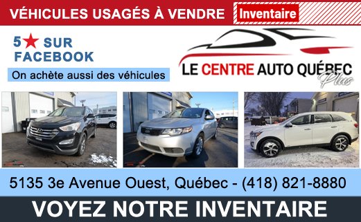 Centre auto Québec véhicule à vendre